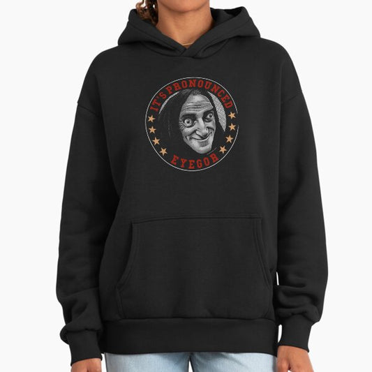 Eyegor, Young Frankenstein, Mel Brooks Hoodie