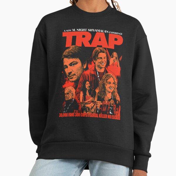 Trap Movie Sweatshirt