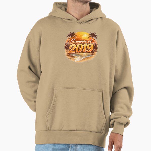 Summer of 2019 Hoodie