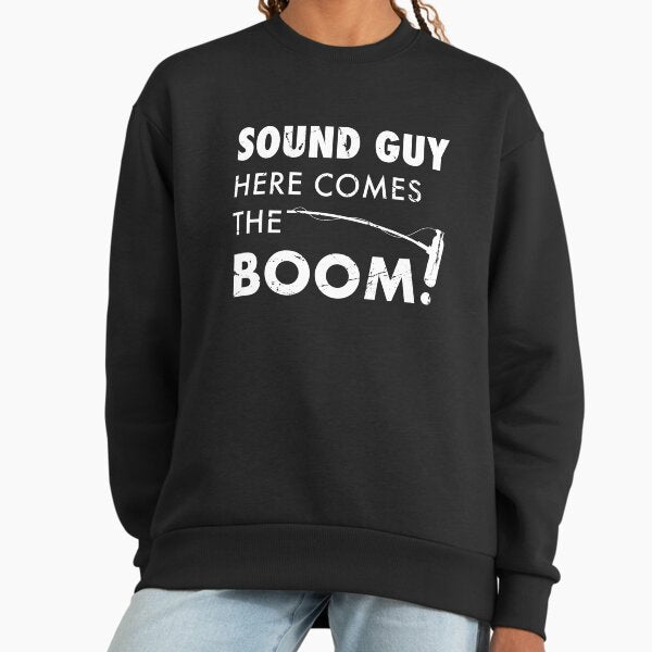 Film Sound Guy Boom Operator Gift Sweatshirt