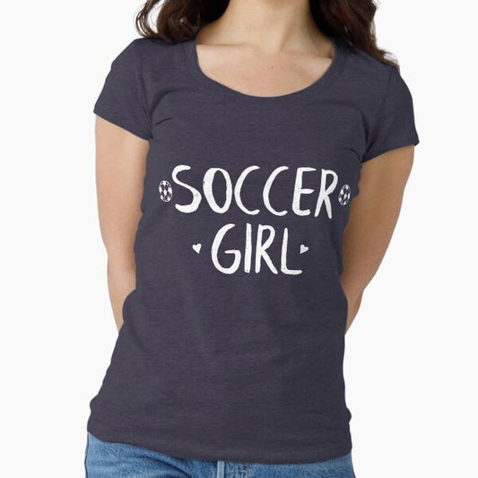 Soccer Girl Fitted Scoop T-Shirt