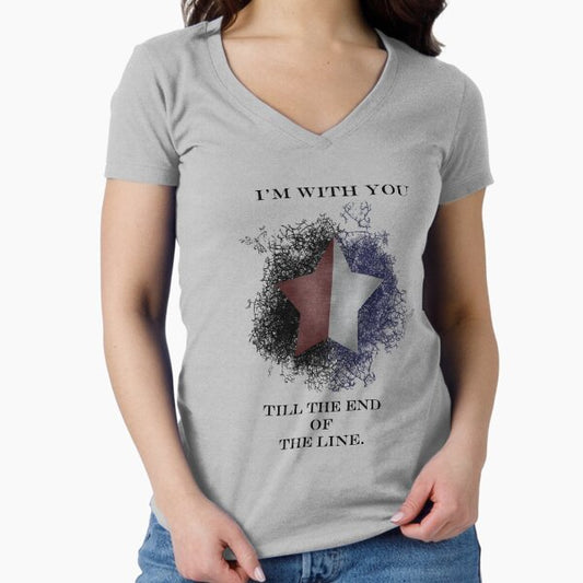 I'm with you till the end of the line Fitted V-Neck T-Shirt