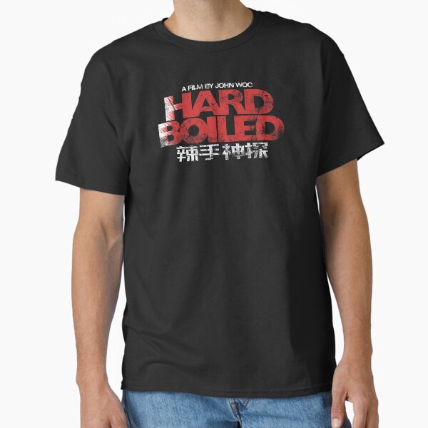 Hard Boiled T-Shirt