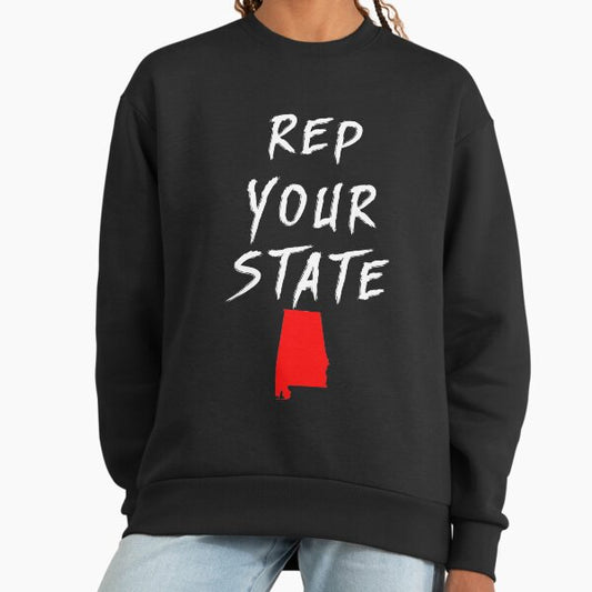 REP YOUR STATE ALABAMA Sweatshirt
