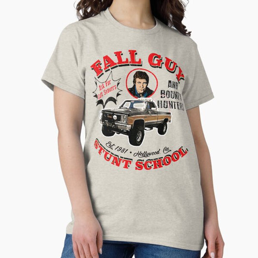 Fall Guy Stunt School and Bounty Hunters T-Shirt