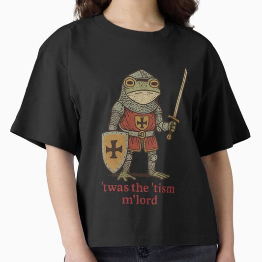 ’Twas the ’Tism, M’Lord | Medieval Frog Knight Meme T-Shirt