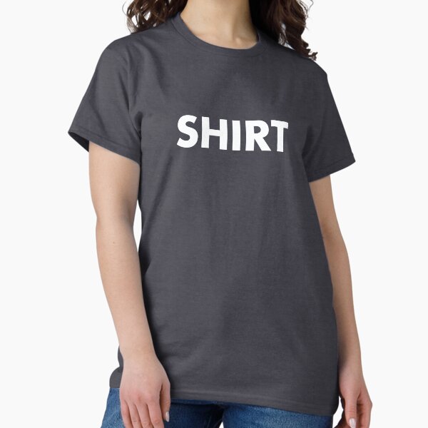 SHIRT T-Shirt