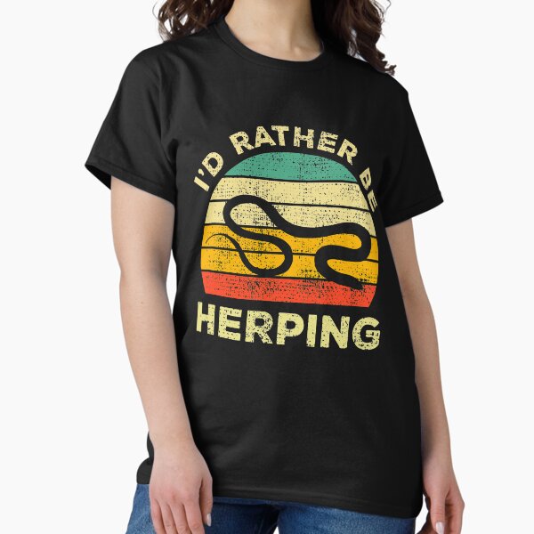 I’d Rather Be Herping Vintage Gift For Herpers T-Shirt