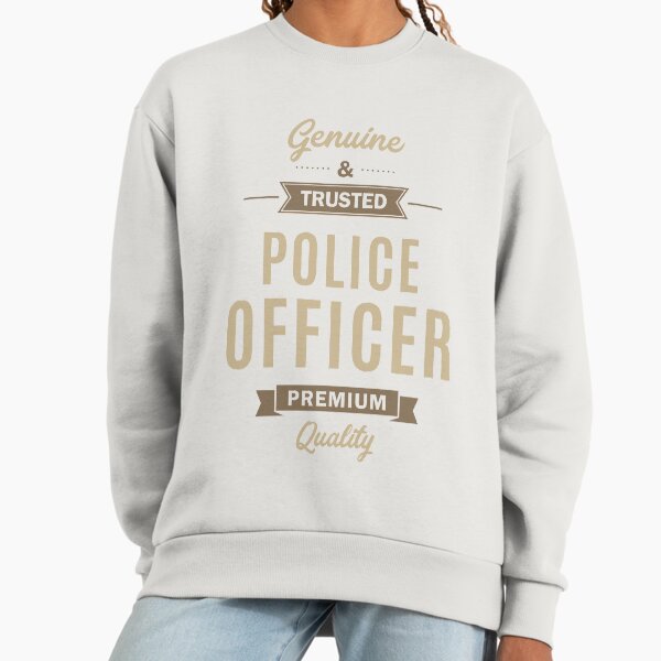 Police Officer Sweatshirt