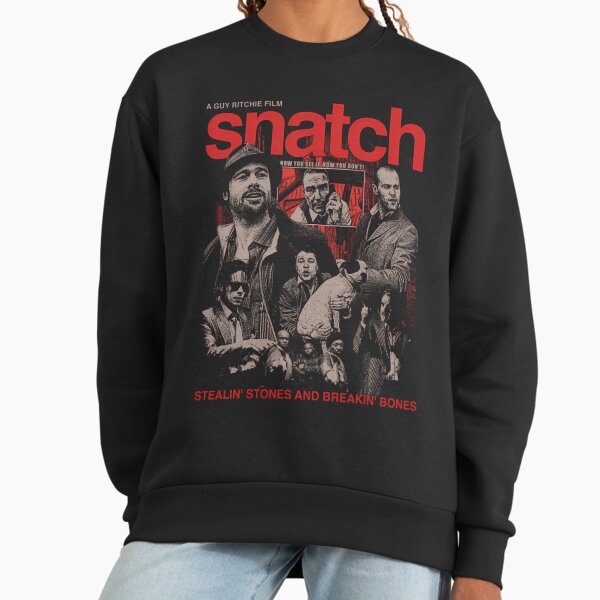 Snatch Movie Sweatshirt