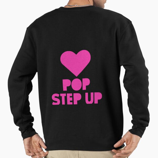 Pop Step Up Sweatshirt