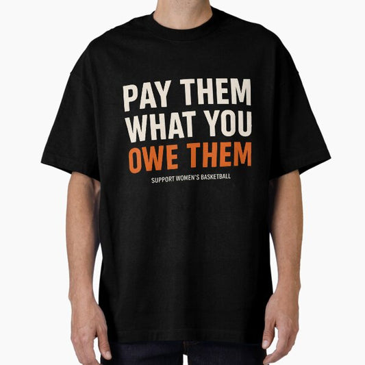Pay Them What You Owe Them Womens Basketball T-Shirt