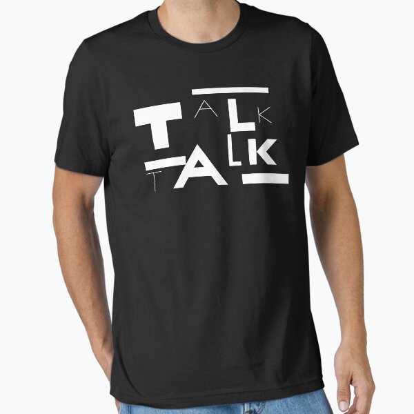 TALK TALK DESIGN IS ON T-Shirt