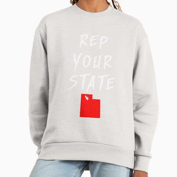REP YOUR STATE UTAH Sweatshirt