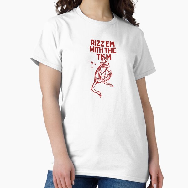Rism with the tism shirt T-Shirt