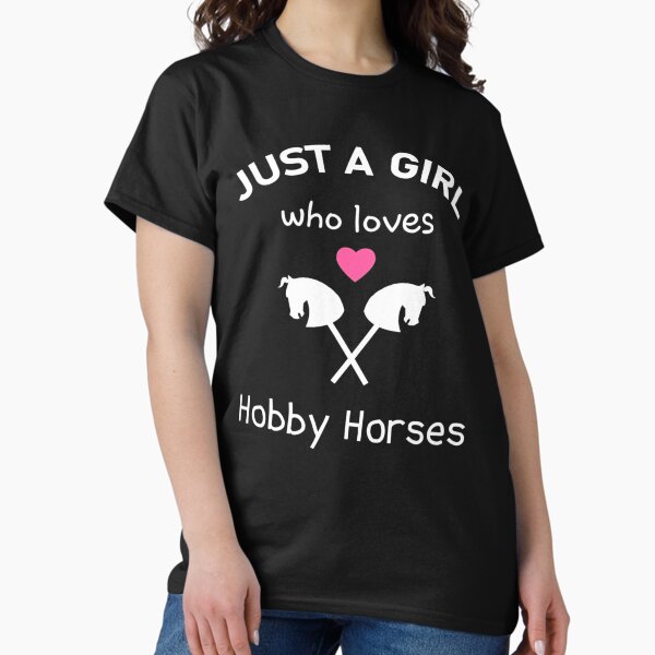 Hobby Horse T-Shirt