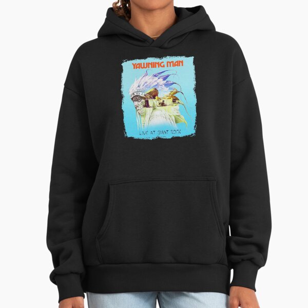 Yawning Man Hoodie