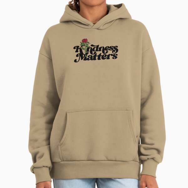 Kindness Matters Hoodie