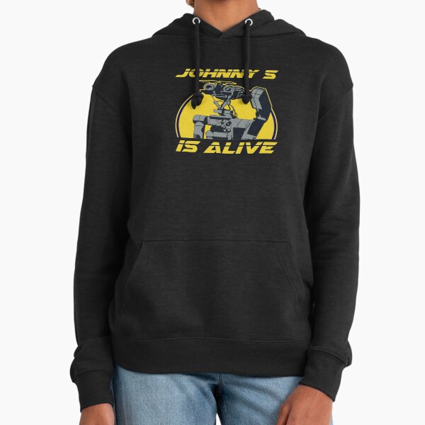 Johnny 5 is alive Hoodie
