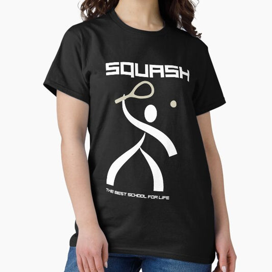Squash: The Best School for Life T-Shirt