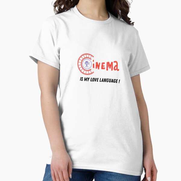 Cinema Is My Love Language Sticker T-Shirt