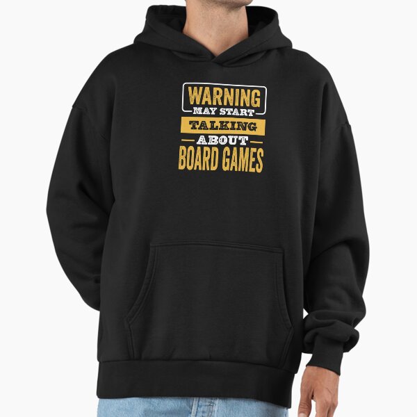 Warning May Start Talking About Board games,Funny Board games lovers Birthday Christmas Gift Hoodie