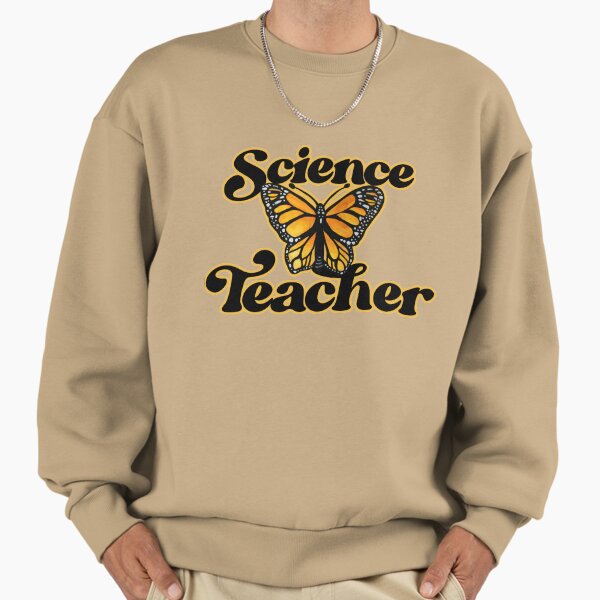 Science Teacher Sweatshirt