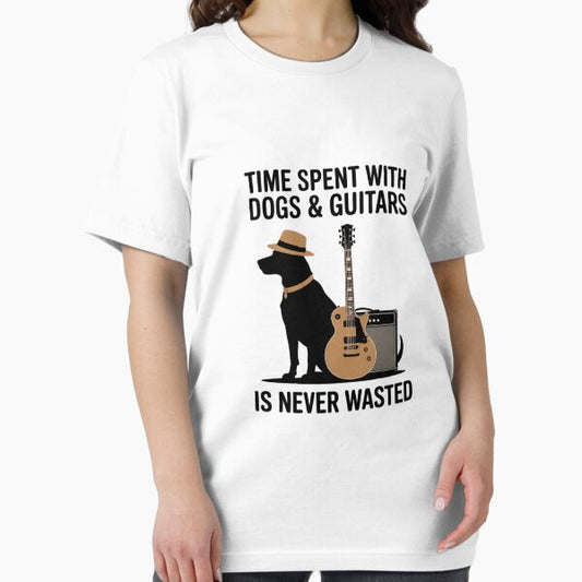 Time spent with dogs and guitars is never wasted T-Shirt