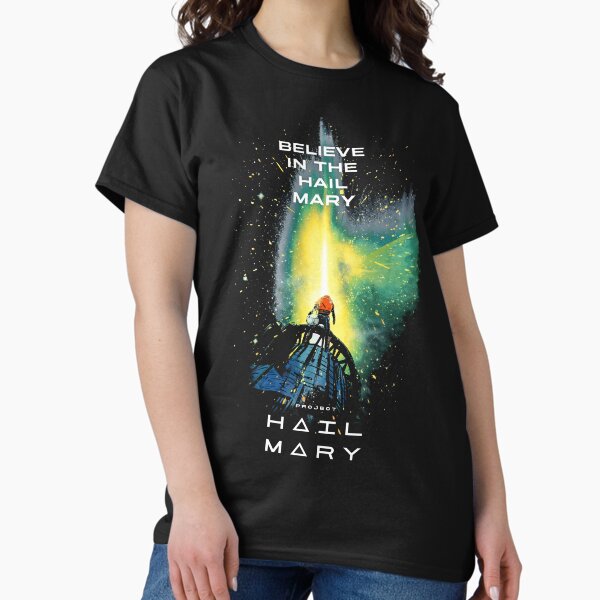 Believe In The Hail Mary Graphic T-Shirt In Colour As Worn By Eva Mendes T-Shirt