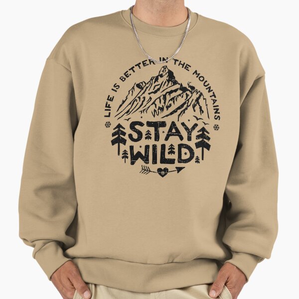Stay Wild black Sweatshirt