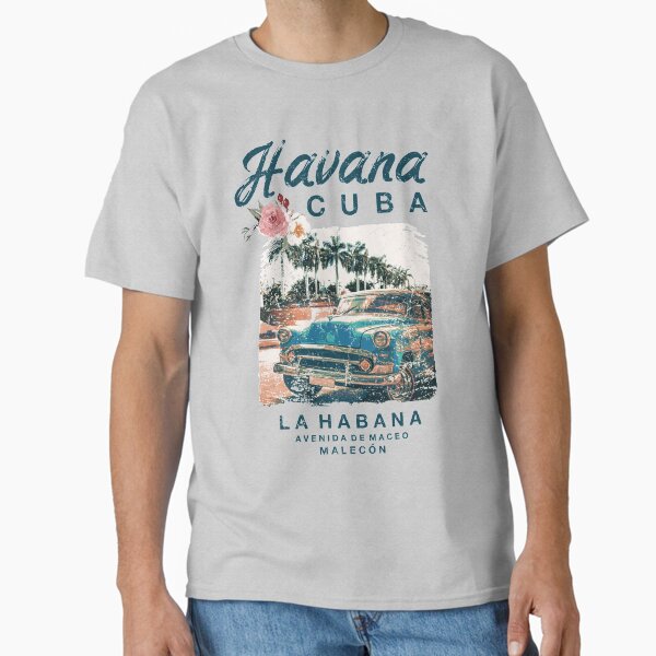 CUBA Havana Classic Car La Habana Vintage Cuban T-Shirt