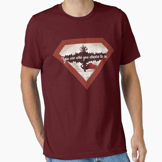 You are who you choose to be T-Shirt