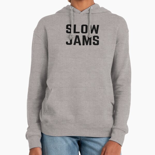 Slow Jams Hoodie