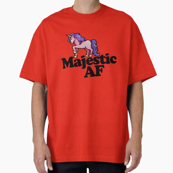 Majestic AF T-Shirt