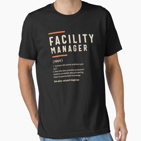 Funny Job Occupation - Facility Manager Definition T-Shirt