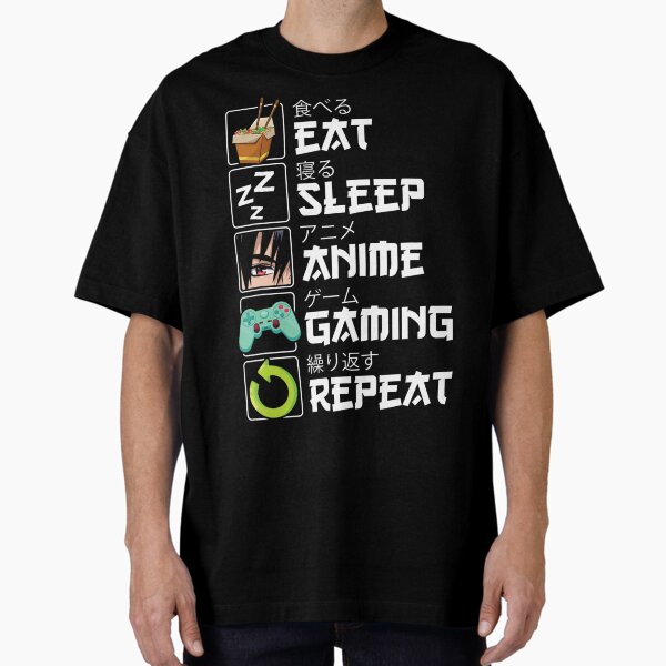 Eat Sleep Anime Gaming Repeat Kawaii Otaku Anime Manga T-Shirt