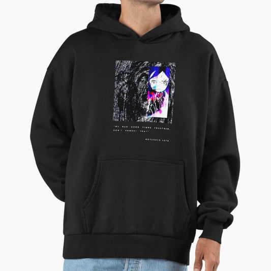 Sewrslvt we had good time together don't forget that Hoodie