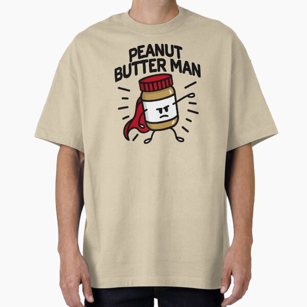 Peanut butter man (place on light background) T-Shirt