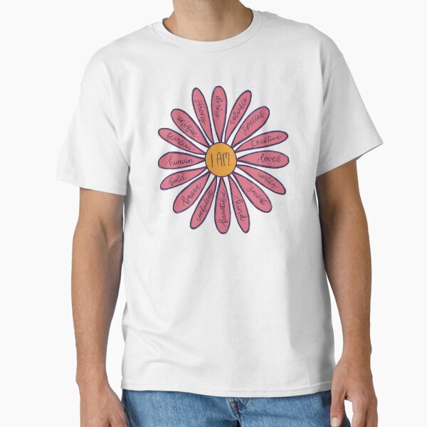 Pink Flower I Am Positive Affirmations Sticker Daisy T-Shirt