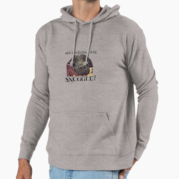 Did Someone Say Snuggle Lovable Black Lab Hoodie
