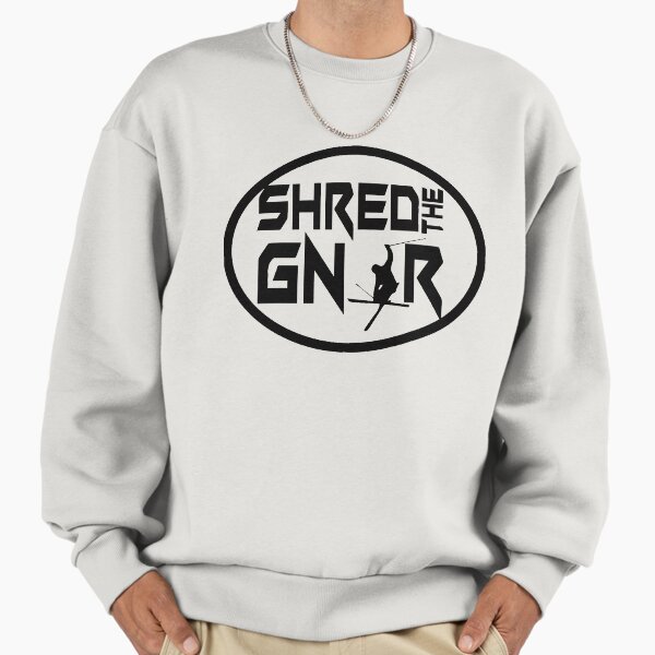 Shred the Gnar Sweatshirt