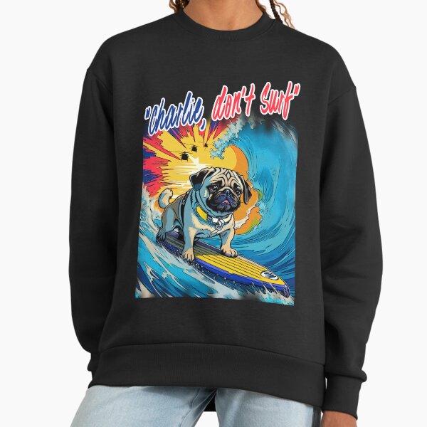 Pug Surfer 2 Sweatshirt