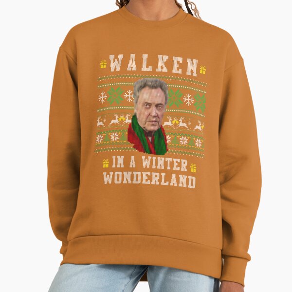 Walken In A Winter Wonderland Sweatshirt