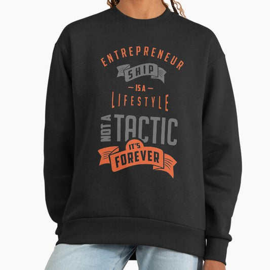 Entrepreneur Tees Sweatshirt