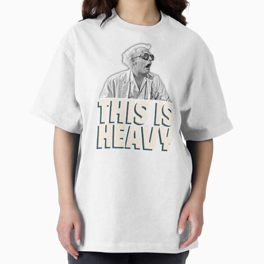 This is Heavy - Doc Brown shocked face T-Shirt