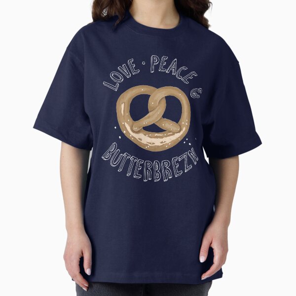 Love, Peace and Butterbrezn T-Shirt
