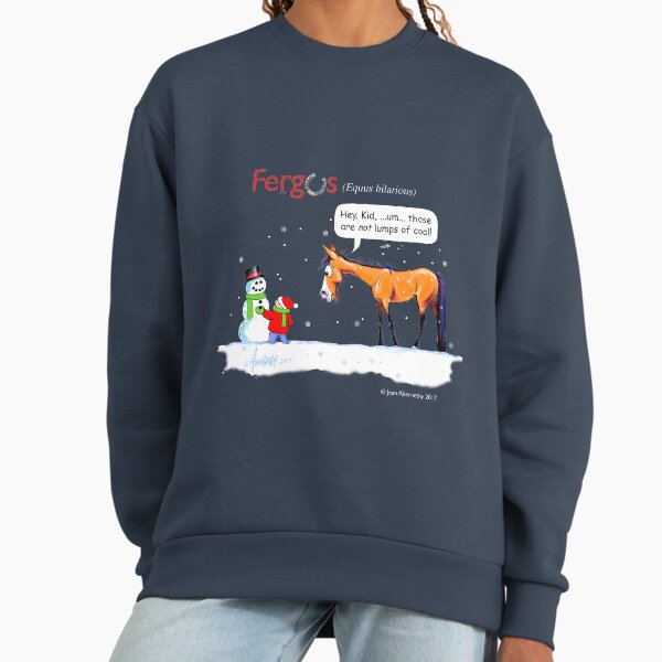 Fergus the Horse: Lumps of Coal Sweatshirt