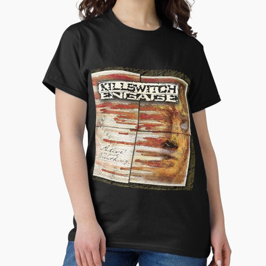 Killswitch Engage alive or just breathing T-Shirt
