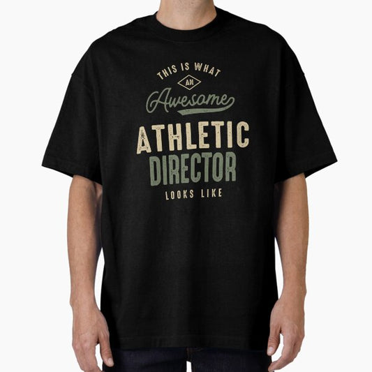 Funny Awesome Athletic Director Job Occupation T-Shirt