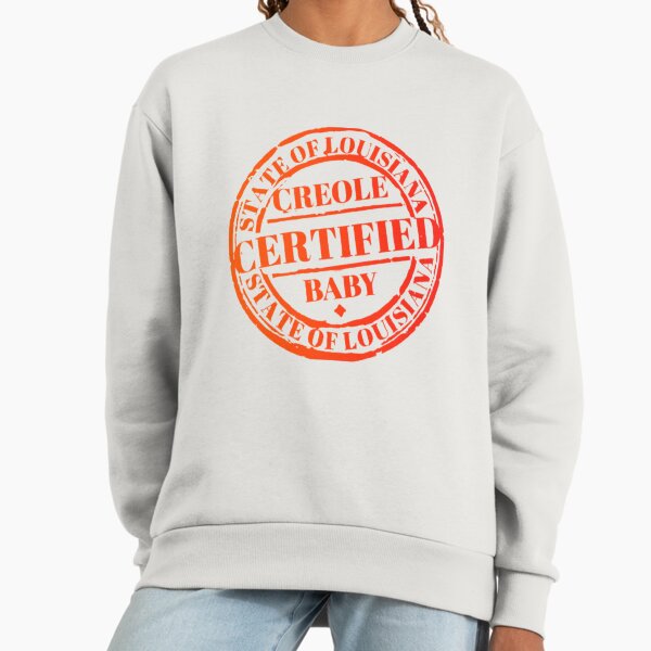 Certified Creole Sweatshirt